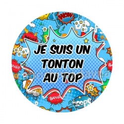 je suis un tonton au top