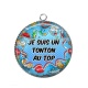 Pendentif Cabochon Argent - je suis un tonton au top