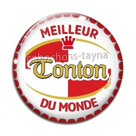 Cabochon Verre - meilleur tonton du monde