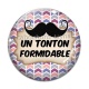 Cabochon Verre - un tonton formidable