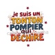 je suis un tonton qui déchire