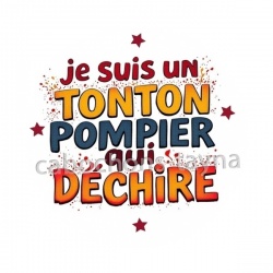 je suis un tonton qui déchire