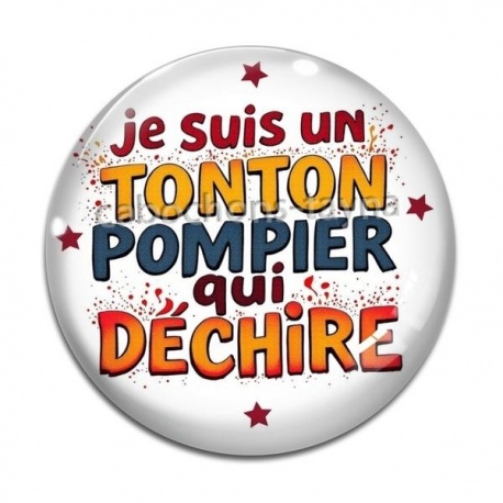 Cabochon Verre - je suis un tonton qui déchire