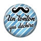 Cabochon Résine - un tonton qui déchire