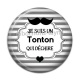 Cabochon Résine - je suis un tonton qui déchire