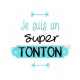 je suis un super tonton