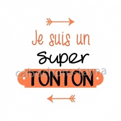 je suis un super tonton