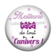 Cabochon Résine - meilleure tata de tout l'univers