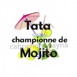 tata championne de mojito