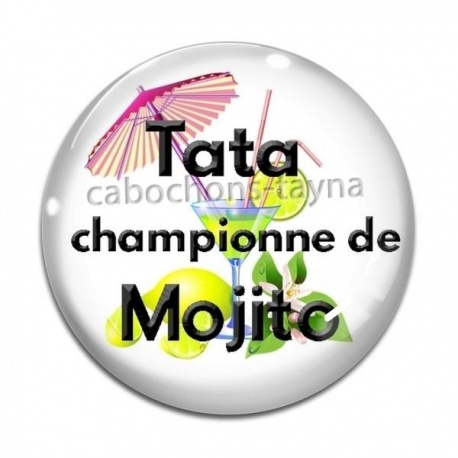 Cabochon Verre - tata championne de mojito