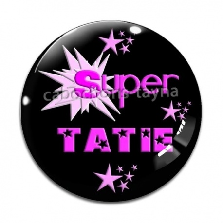 Cabochon Verre - super tatie