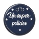 Cabochon Résine - un super policier