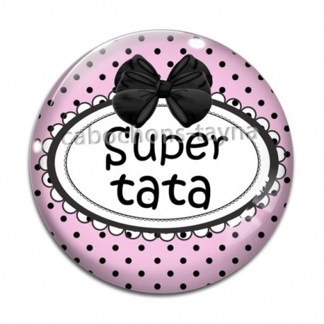 Cabochon Verre - super tata