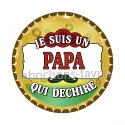 je suis un papa qui déchire