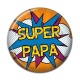 Cabochon Résine - super papa