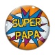Cabochon Verre - super papa