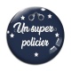 Cabochon Verre - un super policier