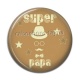 Cabochon Résine - super papa