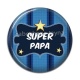 Cabochon Résine - super papa