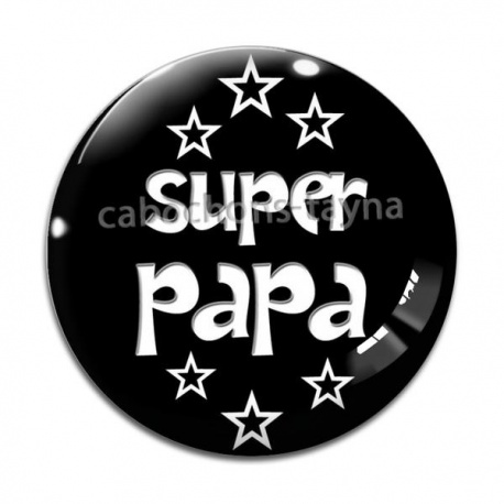 Cabochon Verre - super papa