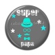 Cabochon Résine - super papa