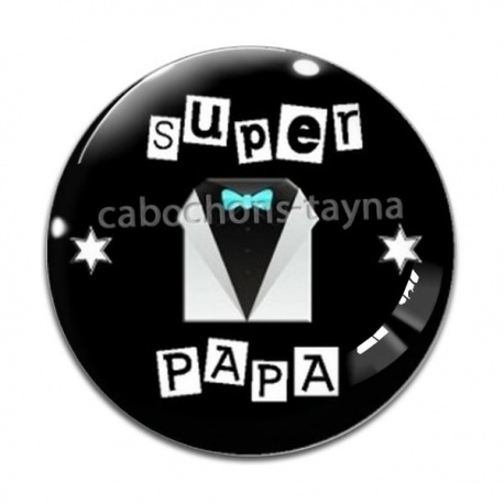 Cabochon Verre - super papa