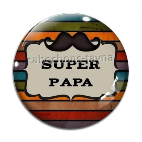 Cabochon Verre - super papa