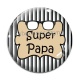 Cabochon Verre - super papa
