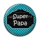Cabochon Résine - super papa