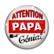 Cabochon Verre - attention papa génial