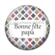 Cabochon Résine - bonne fête papa