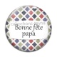 Cabochon Verre - bonne fête papa