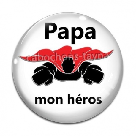 Cabochon Verre - papa héros