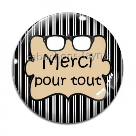 Cabochon Verre - merci pour tout