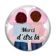 Cabochon Verre - merci d'être là