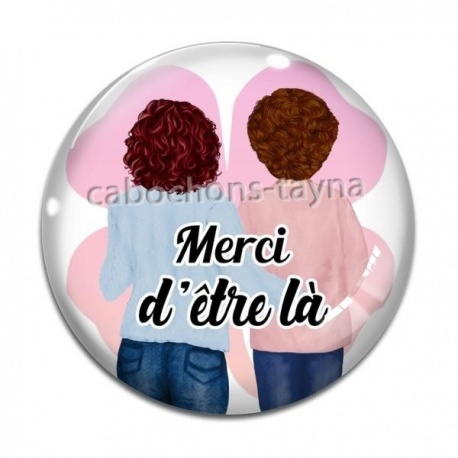 Cabochon Verre - merci d'être là