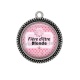 Pendentif Cabochon Argent - fière d'être blonde