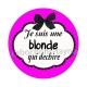 je suis une blonde qui déchire