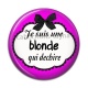 Cabochon Résine - je suis une blonde qui déchire