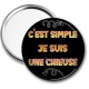 Miroir de poche - c'est simple je suis une chieuse