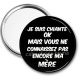 Miroir de poche - je suis chiante mais vous ne connaissez pas encore ma mère