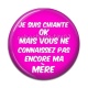 Cabochon Résine - je suis chiante mais vous ne connaissez pas encore ma mère