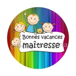 bonnes vacances maitresse