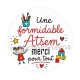 une formidable atsem merci pour tout