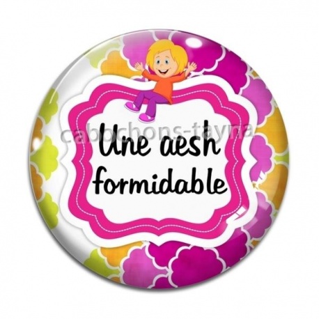 Cabochon Verre - une AESH formidable