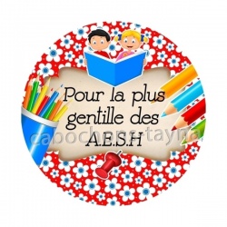 Pour la plus gentille des AESH