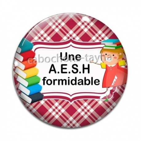 Cabochon Verre - une AESH formidable