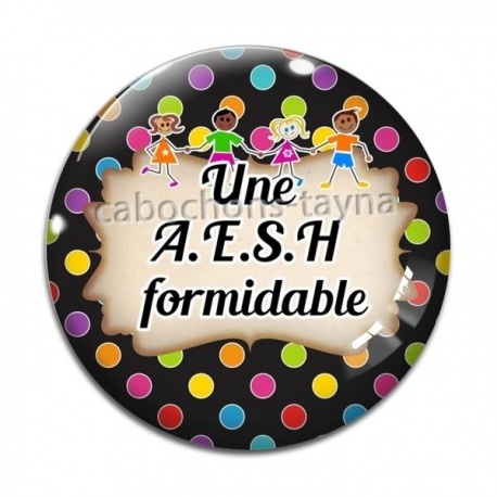 Cabochon Verre - une AESH formidable