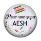 Cabochon Résine - pour une super AESH