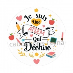 je suis une atsem qui déchire